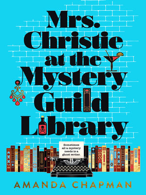 cover image of Mrs. Christie at the Mystery Guild Library